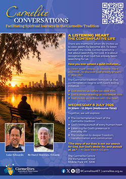 via zoom: Carmelite Conversations: A Listening Heart, Wednesday 8 July 2026, 10.30am to noon