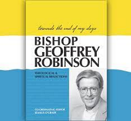 in person: Spiritual Reading Group, Peter Thomas on Bishop Geoffrey Robinson, Wednesday 15 February, 10.30am to 12.00pm